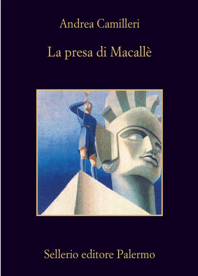 Andrea Camilleri – La presa di Macallè (2012)