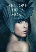 Chiara Mineo - Signore della Morte (2018)