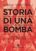 Cinzia Venturoli - Storia di Una Bomba (2020)