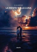 Elisa Barone - La mente sulla luna (2023)