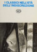 Maurizio Bettini - I classici dell'età dell'indiscrezione (1997)