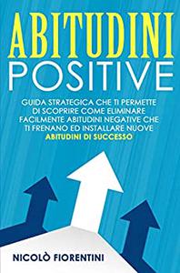 Nicolò Fiorentini – Abitudini Positive (2022)