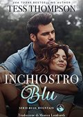 Tess Thompson - Blue Mountain Vol. 3. Inchiostro blu (2023)