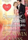 Bronwen Evans - Scommesse bollenti (2023)