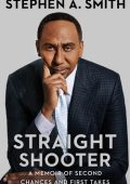 Stephen A. Smith - Straight Shooter (2023) ENG