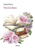 Sandra Ruzza - Versi in fiore (2023)