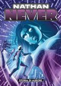 img Nathan Never N.381 - Storia Di Aurore (SBE Febbraio 2023)(A Colori)