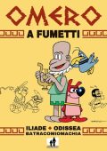 img Omero a fumetti (Iliade, Odissea)(SnockDom 2018)