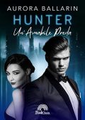Aurora Ballarin - Hunter Un'amabile preda (Bookchain) (2023)