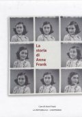 Casa di Anne Frank (a cura di) - La storia di Anne Frank (2010) PDF