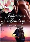 Johanna Lindsey - Malory Vol. 11. Un'adorabile debuttante (2014)