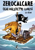 img Zerocalcare 03 - Ogni maledetto lunedì su due Nuova Edizione (Bao Publishing 2022-06)