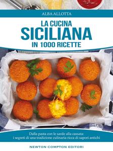 Alba Allotta – La cucina siciliana in 1000 ricette (2014)