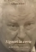 Liliana Elisei - Signori, la Corte  Il processo Pacciani: agenda 1994 (1996)