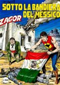 img Zenith gigante 464 - Zagor gigante 413, Sotto la bandiera del Messico (Bonelli 1999-12)