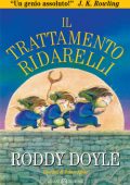 Roddy Doyle - Il trattamento Ridarelli (2012)