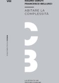Mauro Ceruti, Francesco Bellusci - Abitare la complessità (2020)