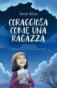 Sarah Allen – Coraggiosa come una ragazza (2021)