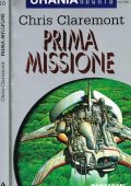 Chris Claremont - Prima missione (1995)