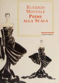 Eugenio Montale - Prime alla Scala (1995)