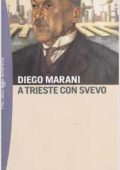 Diego Marani - A Trieste con Svevo (2003)