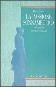 Pierre Janet – La Passione Sonnambulica e Altri Scritti (1996)