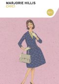 Marjorie Hillis - Chic! (2008)