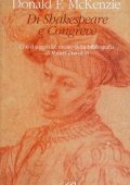Donald F. McKenzie - Di Shakespeare e Congreve (2004)
