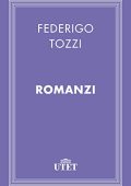 Federigo Tozzi - Romanzi (2013)