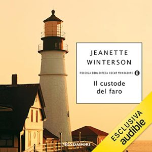 Jeanette Winterson, Chiara Spallino Rocca – Il custode del faro (2023) (mp3 – 128 kbps)