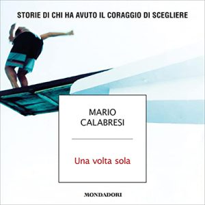 Mario Calabresi – Una volta sola (2023) (mp3 – 128 kbps)