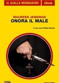 Maureen Jennings - Onora il Male (2018)