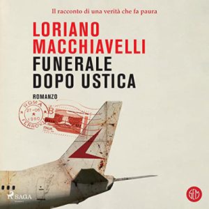 Loriano Macchiavelli – Funerale dopo Ustica (2023) (mp3 – 128 kbps)