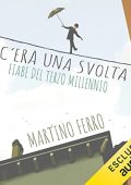 Martino Ferro - C'era una svolta (2023) (mp3 - 128 kbps)