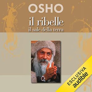 Osho – Il ribelle꞉ Il sale della terra (2023) (mp3 – 128 kbps)