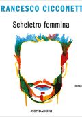 Francesco Cicconetti - Scheletro femmina (2023) (mp3 - 128 kbps)
