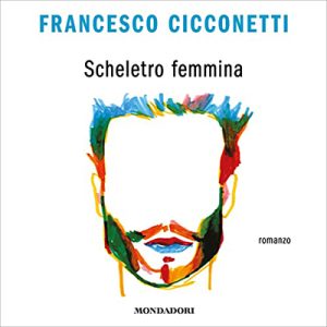Francesco Cicconetti – Scheletro femmina (2023) (mp3 – 128 kbps)
