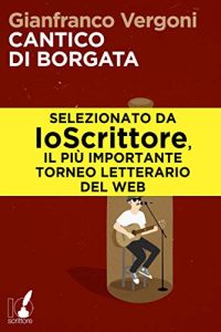 Gianfranco Vergoni – Cantico di borgata (2011)