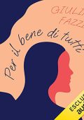Giulia Fazzi - Per il bene di tutti (2023) (mp3 - 128 kbps)