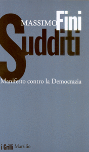 Massimo Fini – Sudditi (2004)