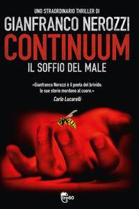 Gianfranco Nerozzi – Continuum. Il soffio del male (2012)