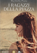 Maribella Piana - I ragazzi della piazza (2015)