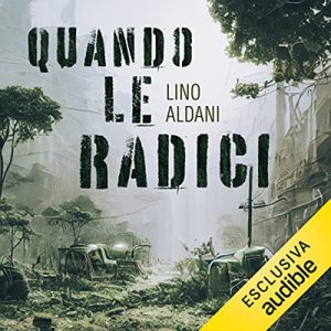 Lino Aldani – Quando le radici (2023) (mp3 – 128 kbps)