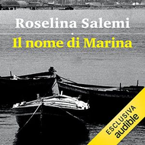 Roselina Salemi – Il nome di Marina (2023) (mp3 – 128 kbps)