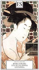 Ihara Saikaku, Lydia Origlia (a cura di) – Vita di una donna licenziosa  (2016) PDF