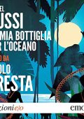 Michel Bussi - La mia bottiglia per l'oceano (2023) (mp3 - 128 kbps)