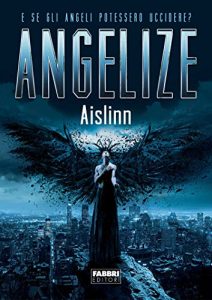Aislinn – Angelize (2013)