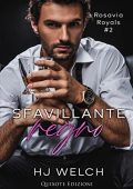 HJ Welch – Rosavia Royals Vol. 2. Sfavillante Regno (2023)