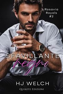 HJ Welch – Rosavia Royals Vol. 2. Sfavillante Regno (2023)