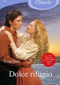 Tessa Dare - Dolce rifugio (2014)